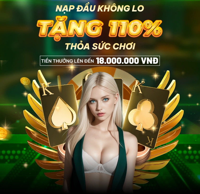 Khuyến mãi tân thủ KONG88 tặng thưởng lên tới 110% tối đa lên tới 18 triệu VNĐ